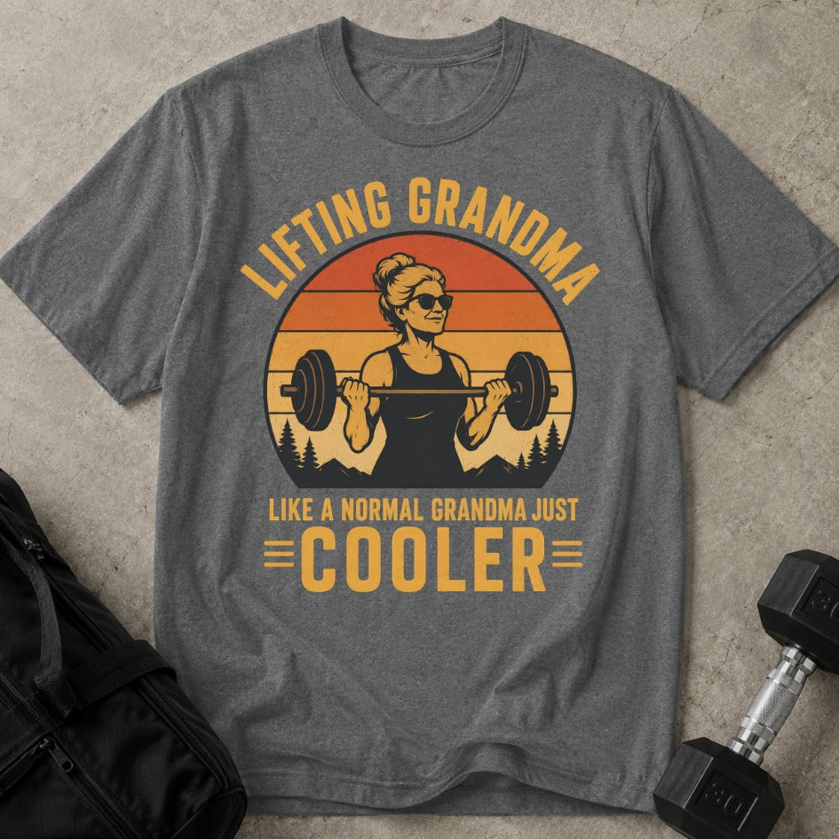 Lifting Grandma T-shirt