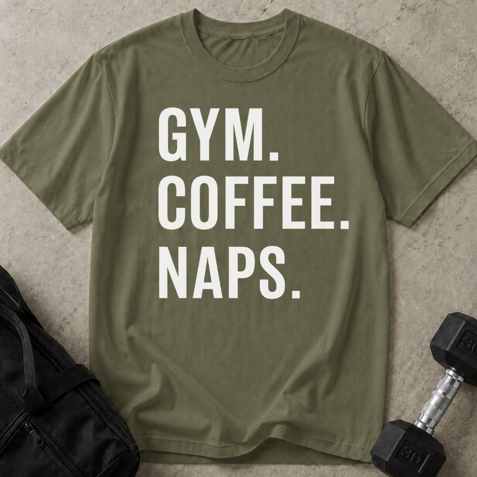 Gym Coffee Naps T-shirt