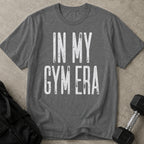 In My Gym Era T-shirt