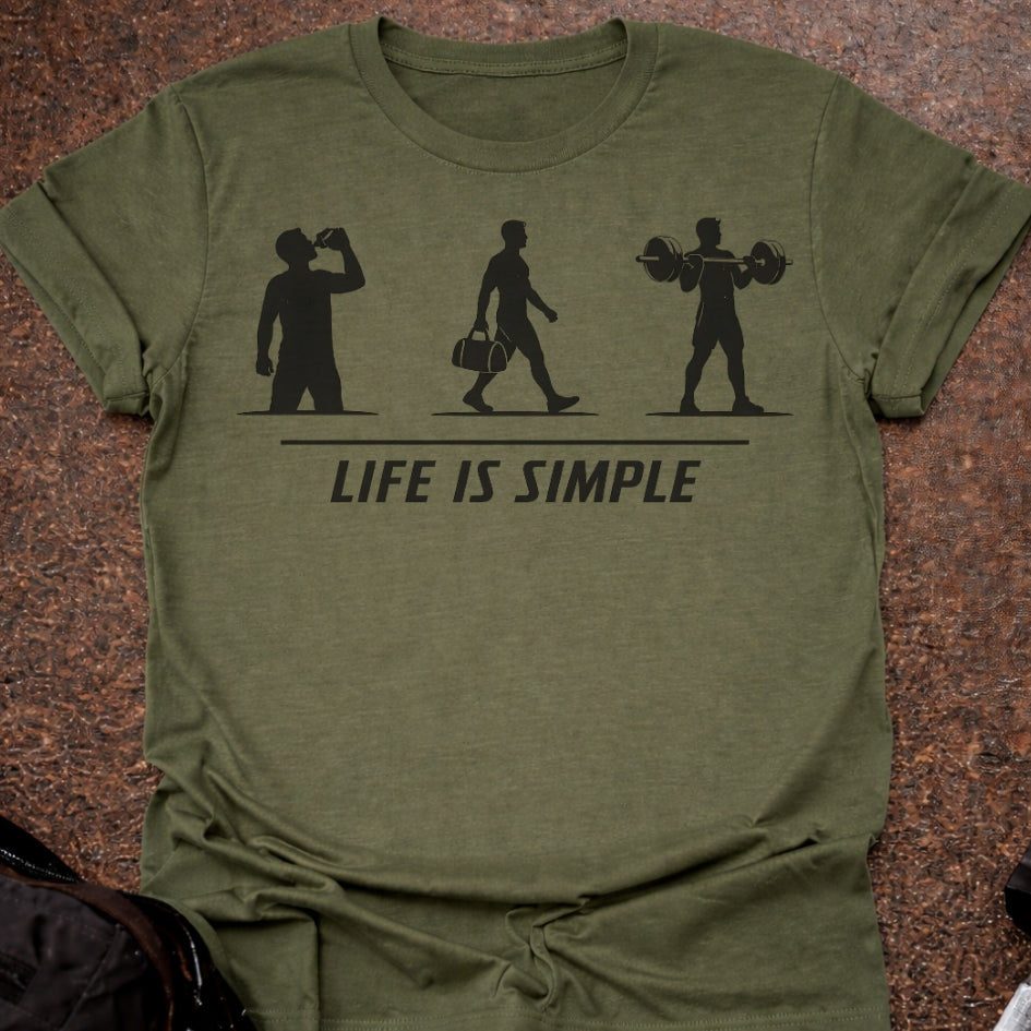 Life Is Simple T-shirt