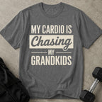 Cardio Chasing Grandkids Tee