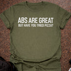 Abs Are Great T-shirt