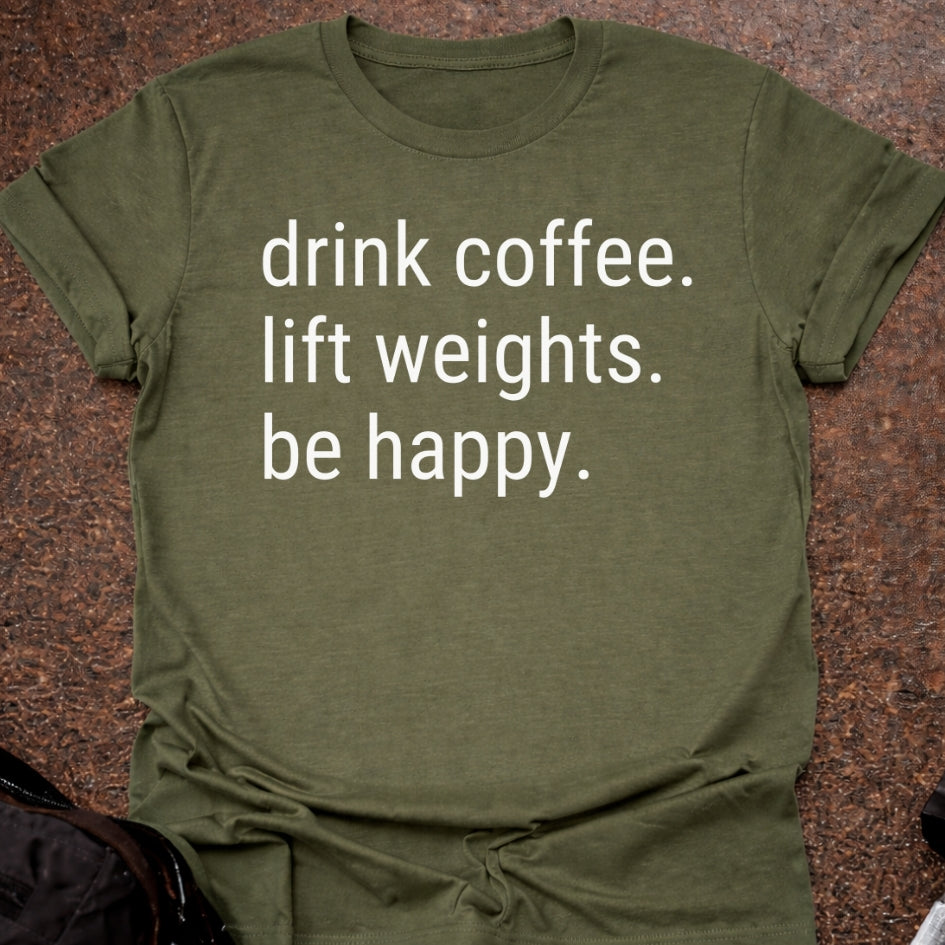 Drink Coffee Lift Weights T-shirt