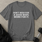 Work For It Tee