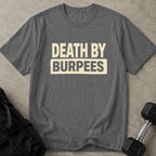 Death By Burpees Tee