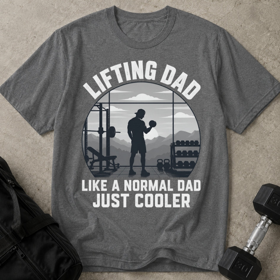 Lifting Dad T-shirt