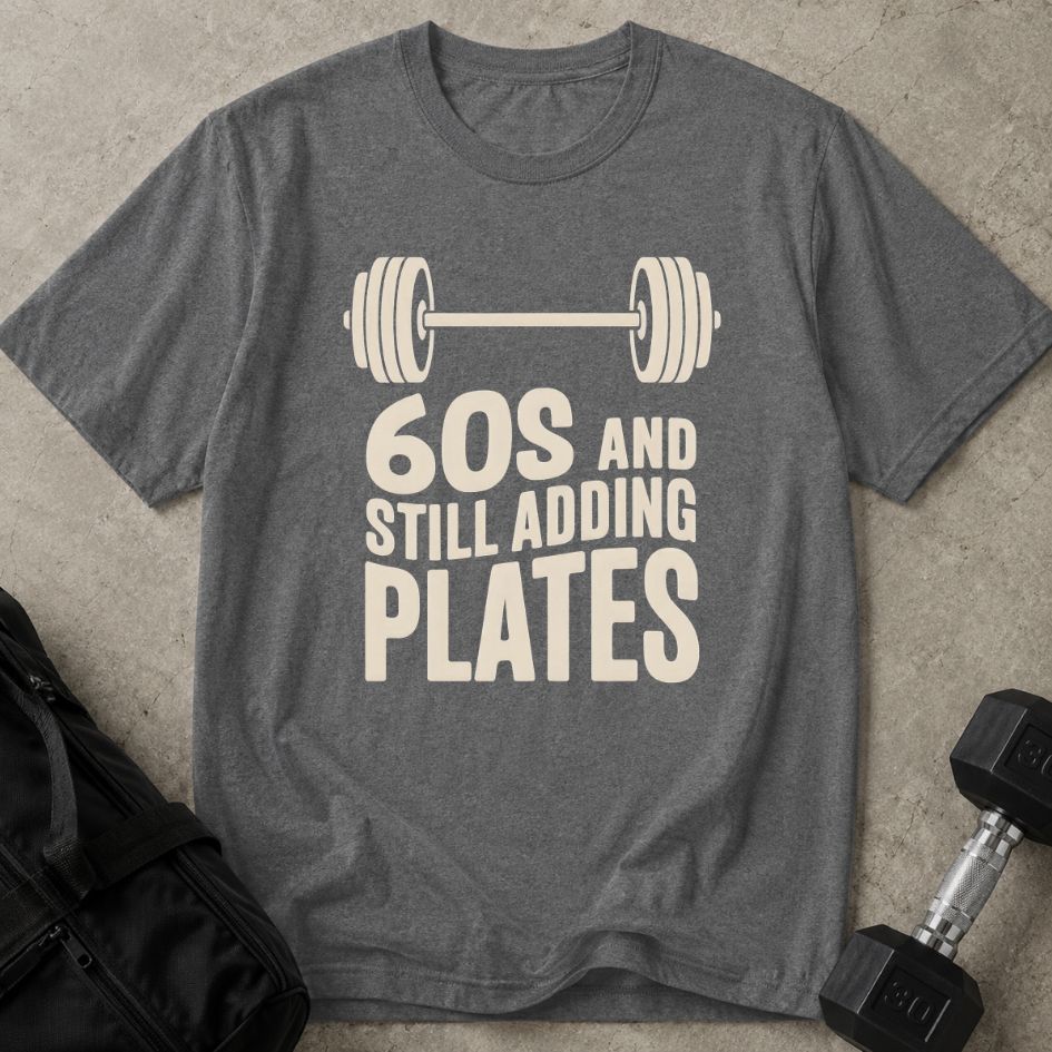 Still Adding Plates Tee