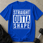 Straight Outta Shape T-shirt