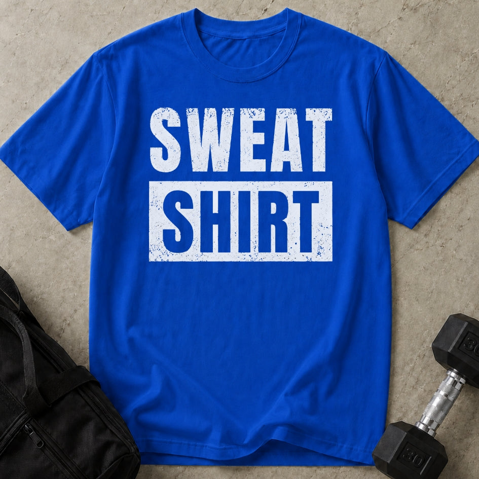 Sweat Shirt T-shirt