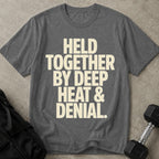 Held Together By Deep Heat Tee