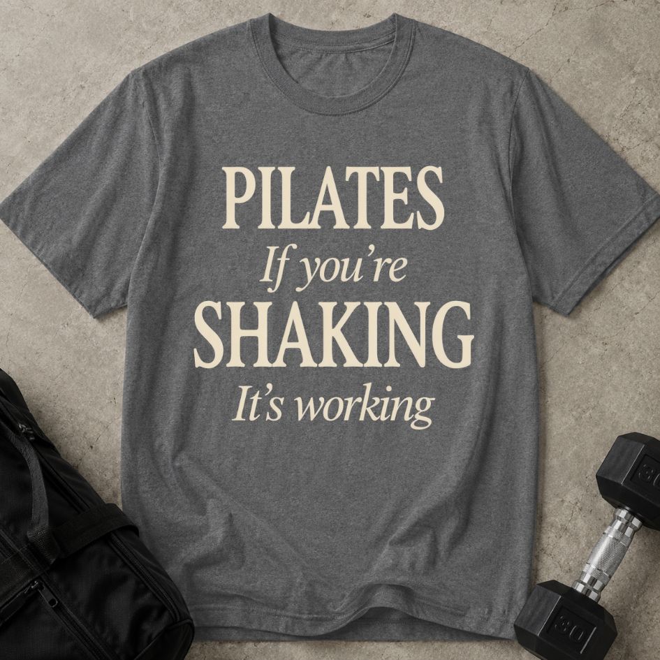 If You're Shaking Its Working Tee