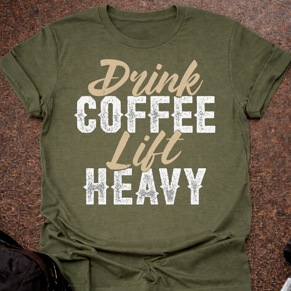Drink Coffee Life Heavy T-shirt
