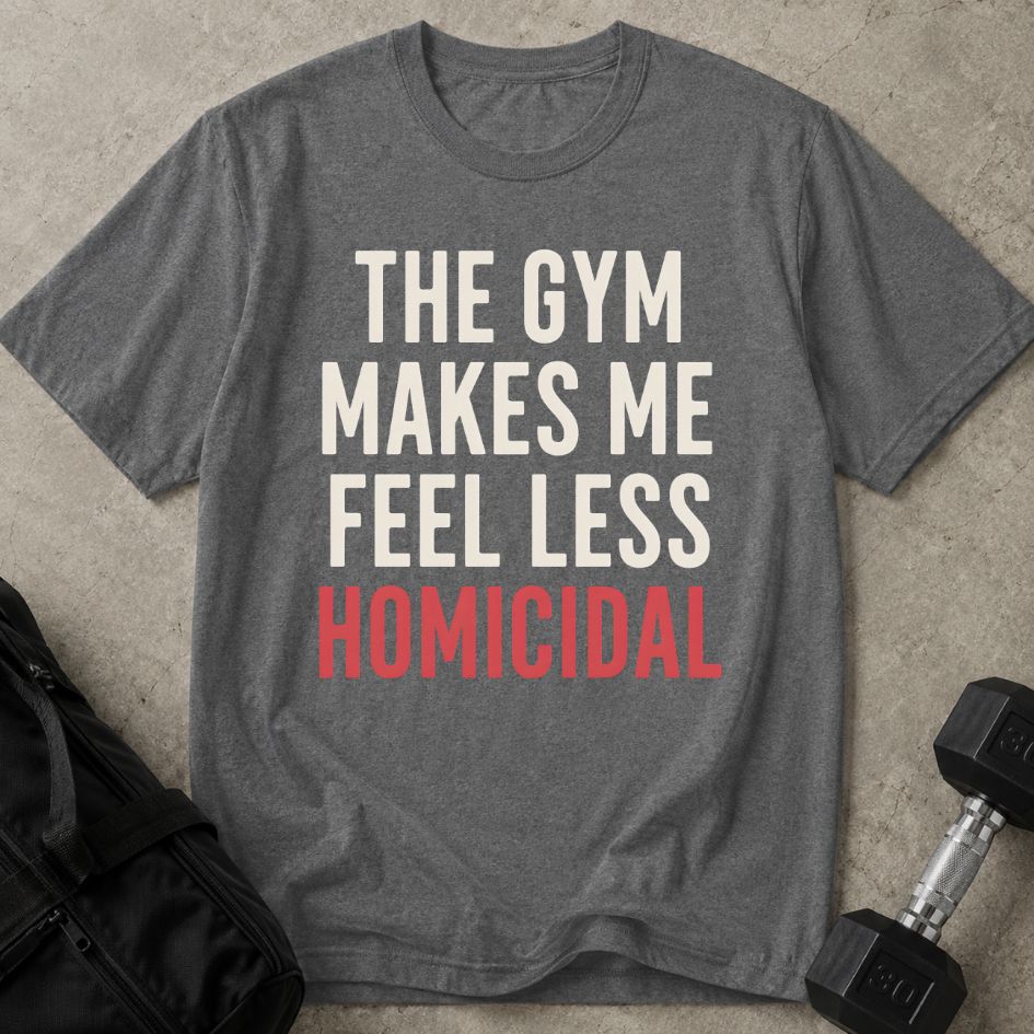 Homicidal Gym Tee