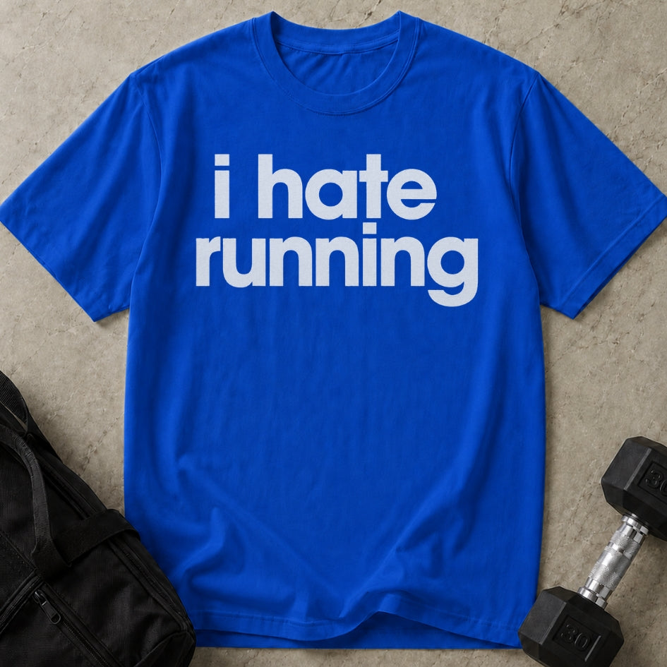 I Hate Running Tee