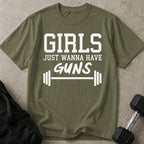 Girls Just Wanna Have Guns T-shirt