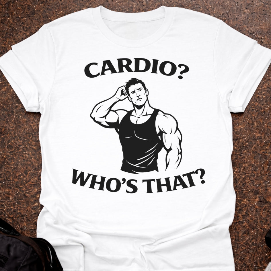 Cardio? Who's That T-shirt