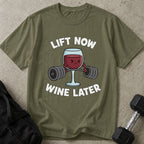 Lift Now Wine Later Graphic Tee