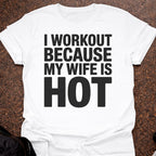 My Wife Is Hot T-shirt