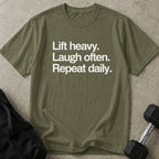 Lift Laugh Repeat Tee