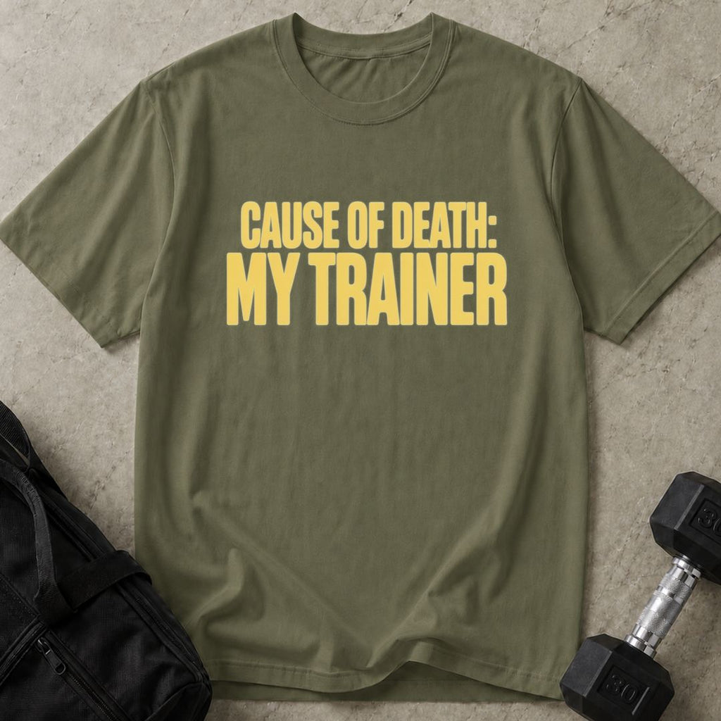 Cause Of Death Trainer Tee