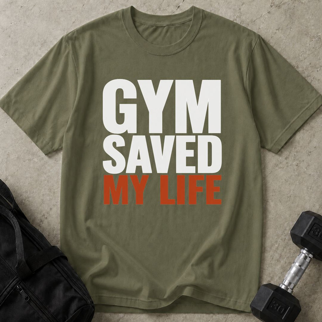 Gym Saved My Life Tee