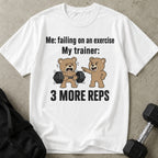 3 More Reps T-shirt