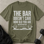 The Bar Doesn't Care Tee