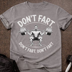 Don't Fart T-shirt