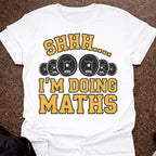 I'm Doing Maths T-shirt
