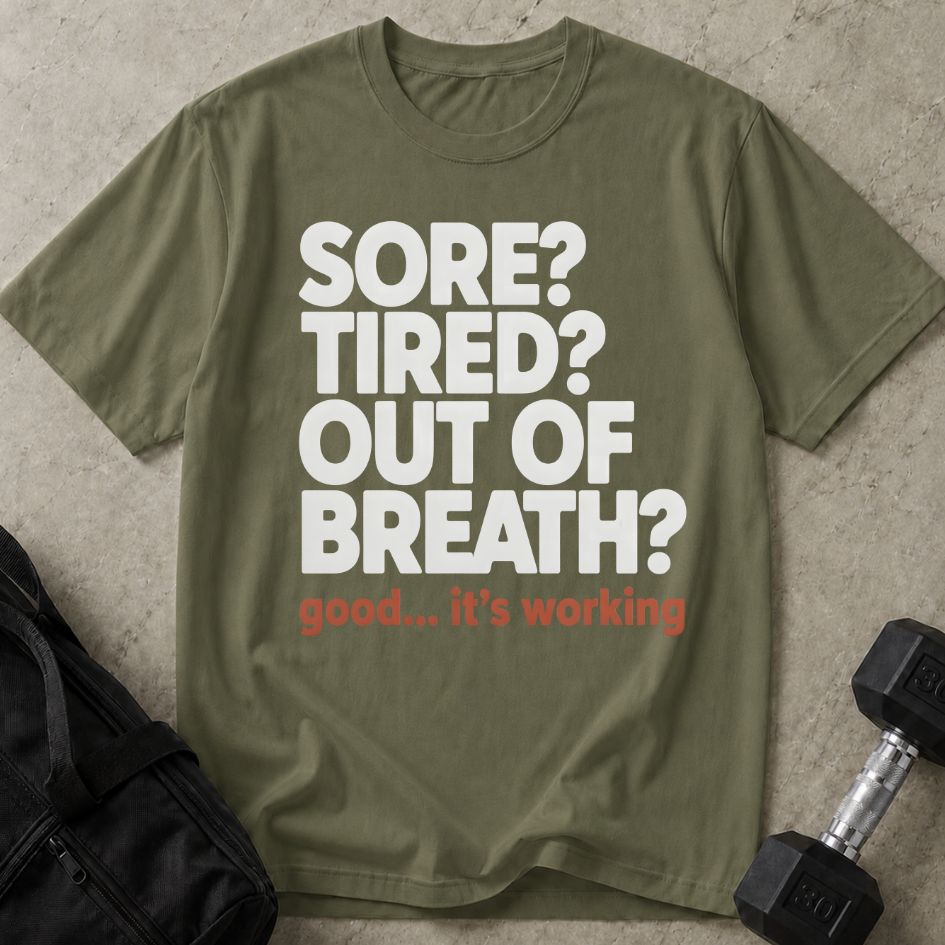 Sore & Out Of Breathe Tee