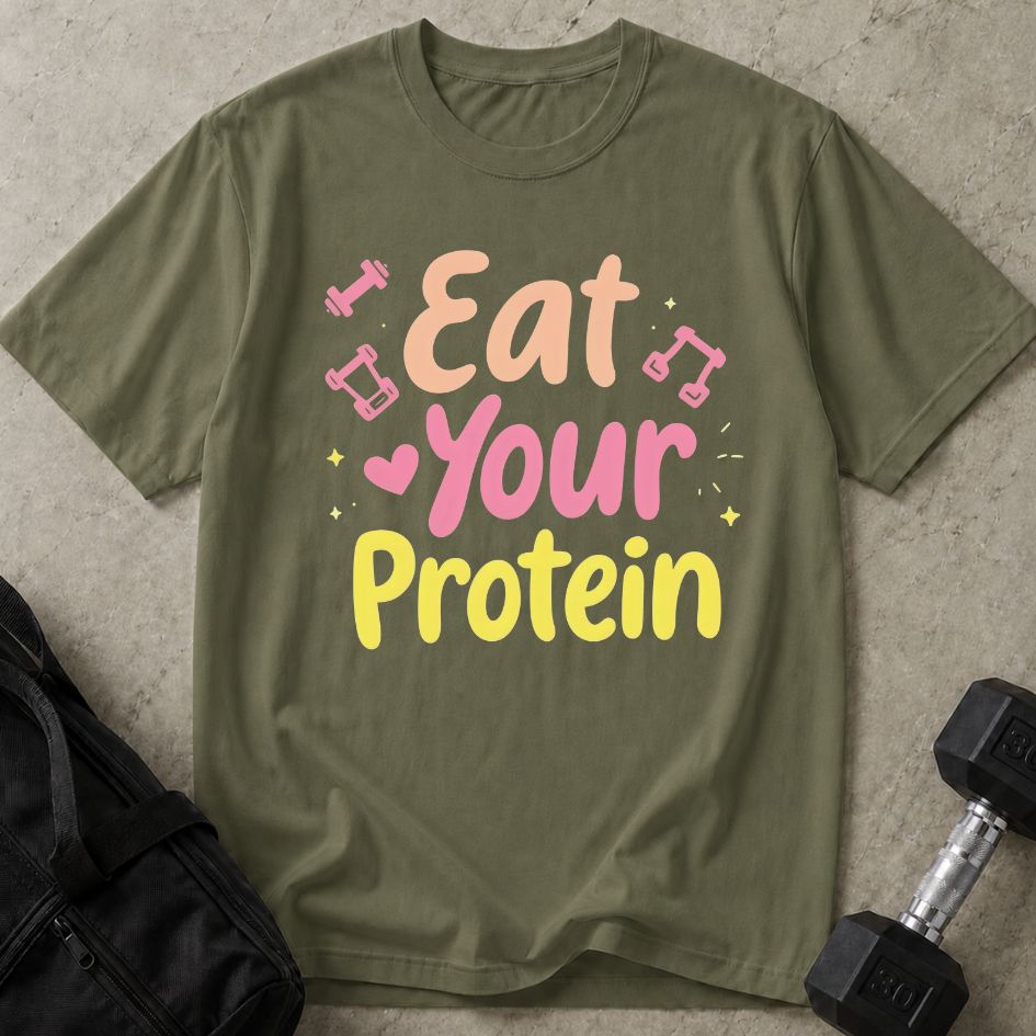 Eat Your Protein Tee