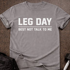Leg Day T-shirt
