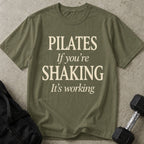 If You're Shaking Its Working Tee