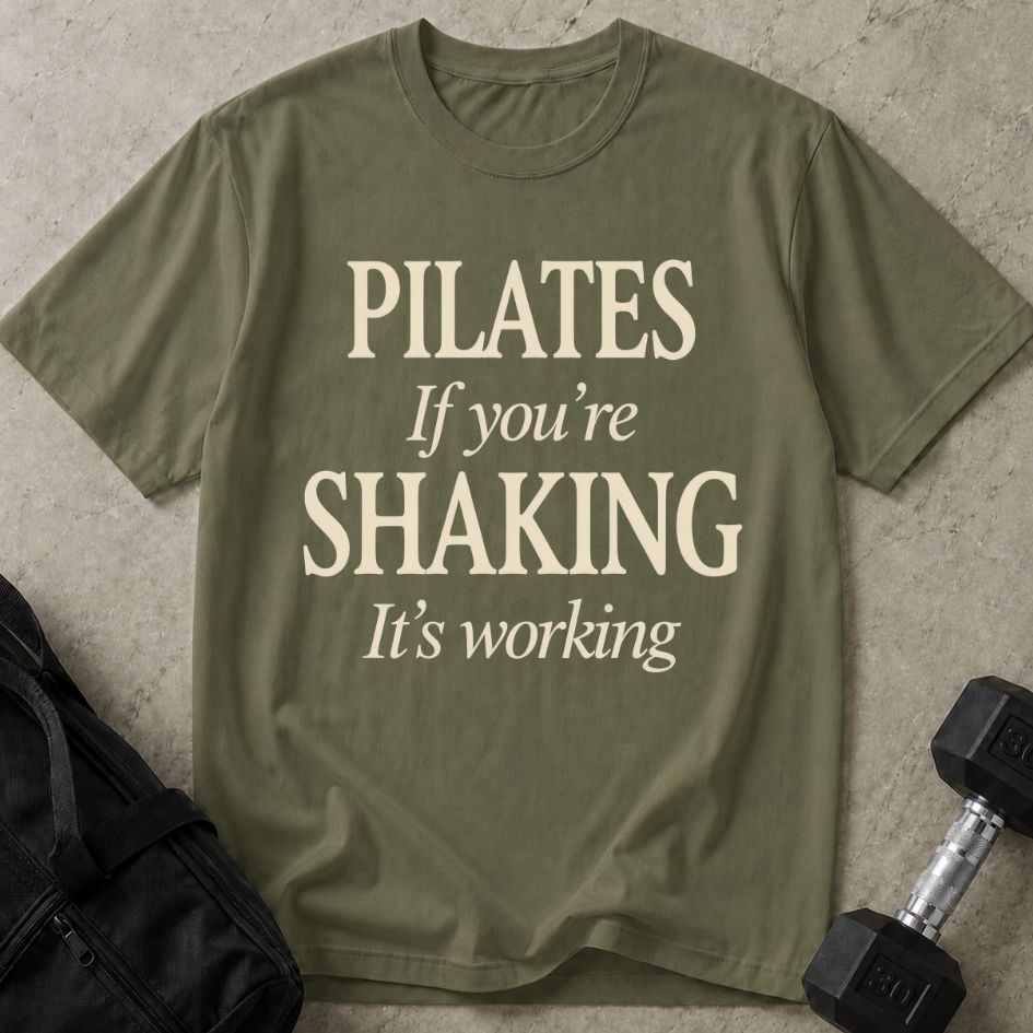 If You're Shaking Its Working Tee