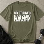Zero Empathy Trainer Tee