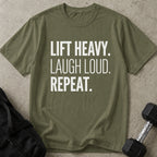 Lift Laugh Repeat Tee