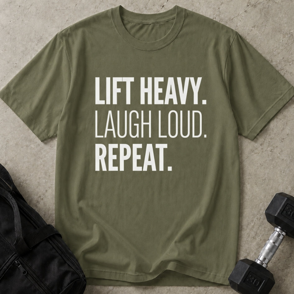 Lift Laugh Repeat Tee