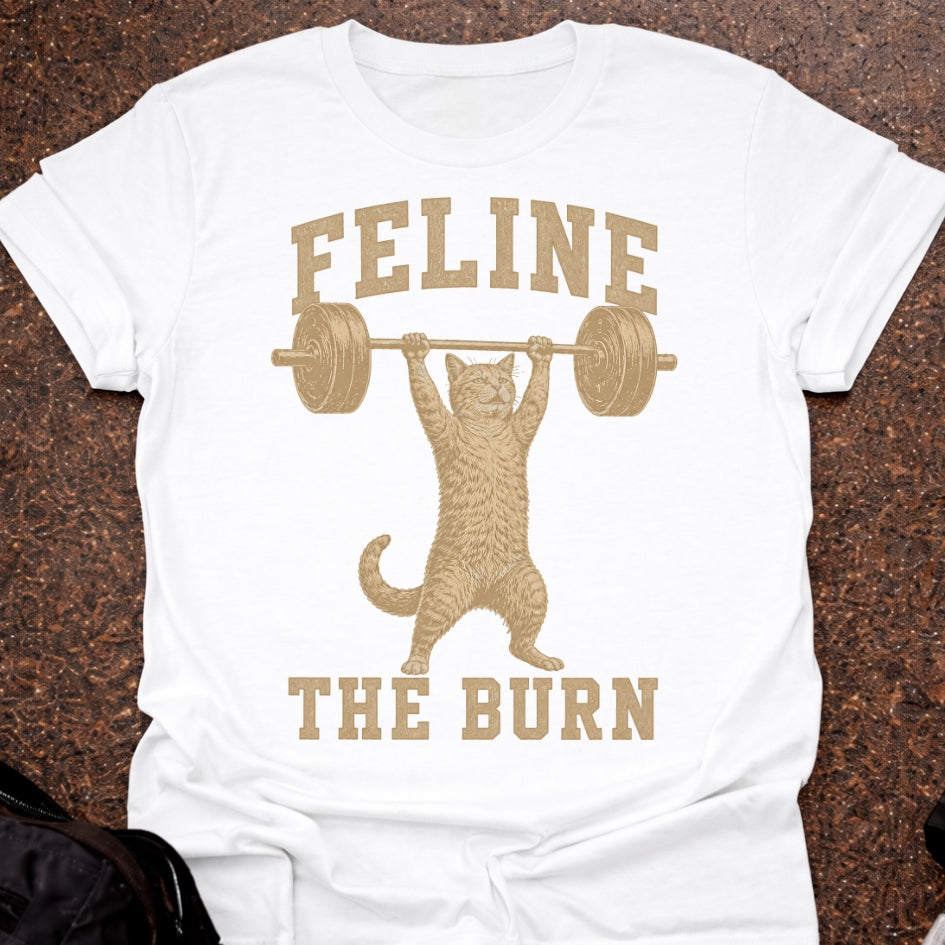 Feline The Burn T-shirt