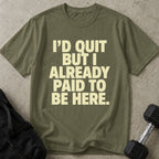 I Already Paid Tee