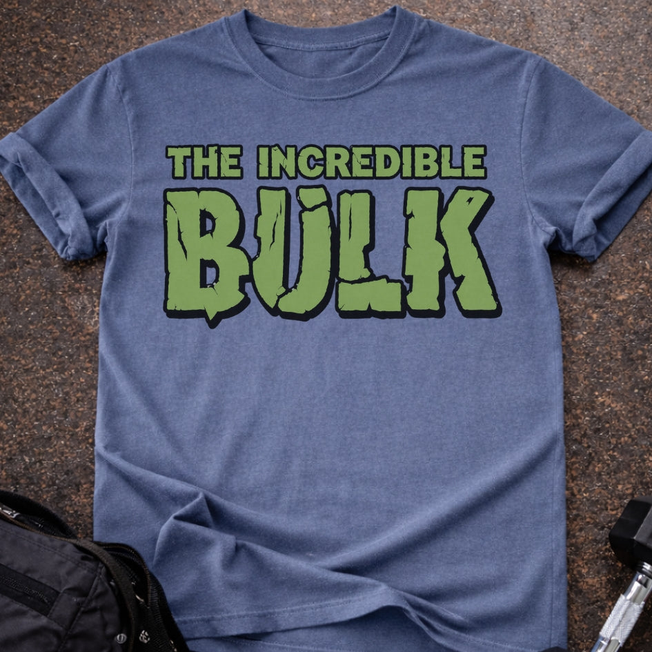 The Incredible Bulk T-shirt