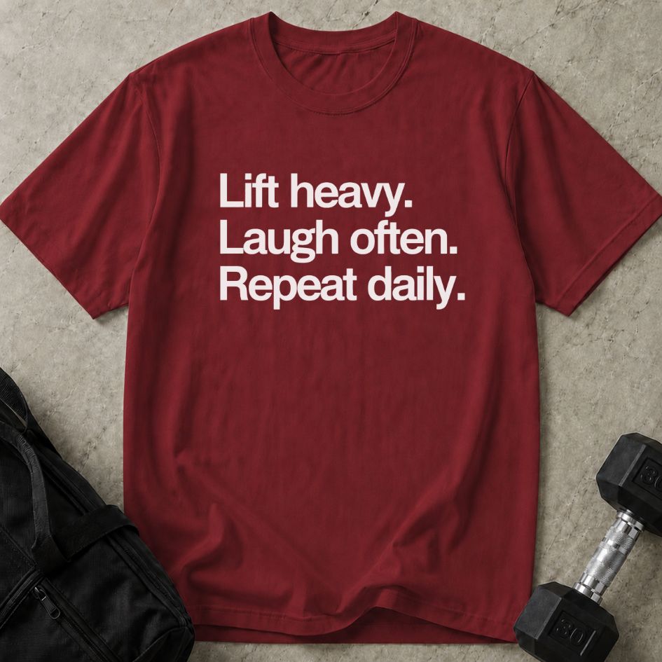 Lift Laugh Repeat Tee