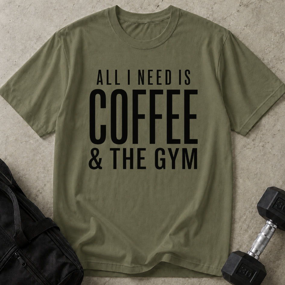 I Need Coffee & Gym Tee