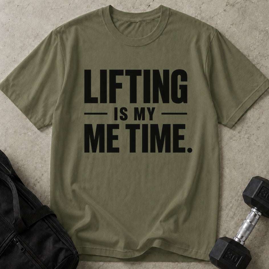 Lifting Is My Me Time Tee