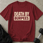 Death By Burpees Tee