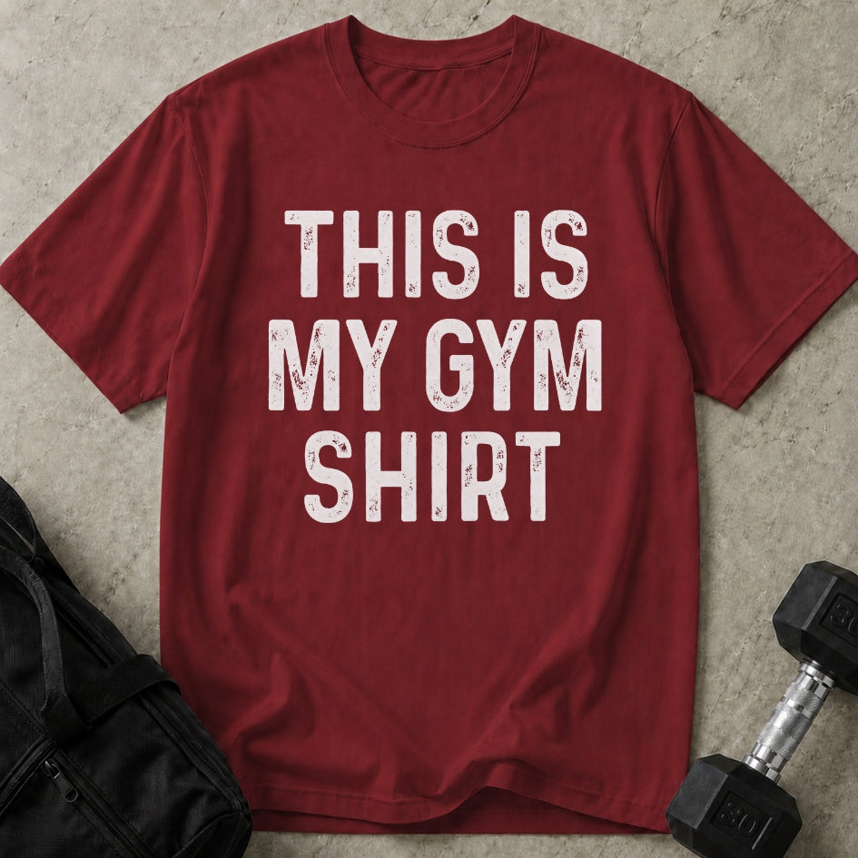 This Is My Gym Shirt