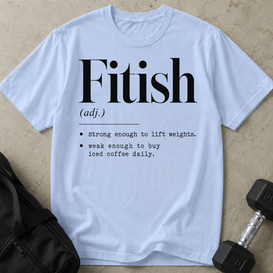 Fitish T-shirt