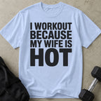 Model wearing the My Wife Is Hot funny gym t-shirt by Lift Society
