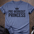 Preworkout Princess T-shirt