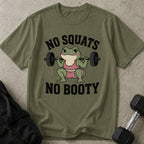 No Squats No Booty Tee