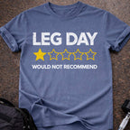 Leg Day 1-star T-shirt